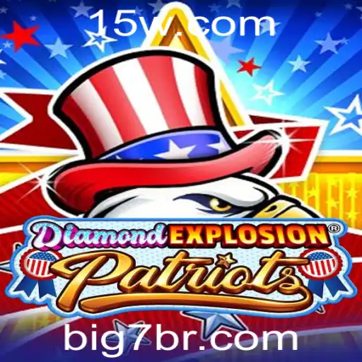 DiamondExplosionPatriots: Descubra o Universo do Jogo Inovador Estrelado pela Estratégia Big7
