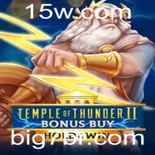 Descubra o Fascinante Mundo de TempleofThunderIIBonusBuy: Uma Aventura com Big7