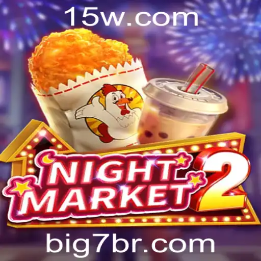 Big7 - Explore o Fascinante Mundo do Jogo 'NightMarket2' com a Palavra-Chave 'Big7'