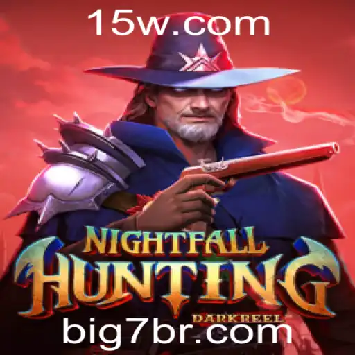 Big7 - Descubra NightfallHunting: O Jogo Inovador que Transforma a Caça Noturna